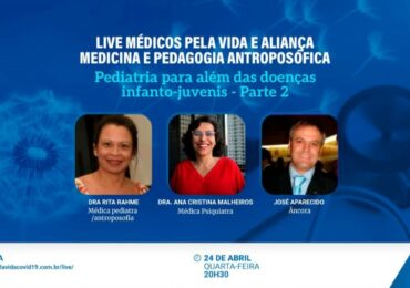 O MPV e a Aliança Medicina & Pedagogia Antroposófica seguem no debate sobre a "Pediatria para Além das Doenças Infanto-Juvenis - Parte 2 - Quarta-feira (24) - 20h30