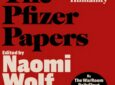 Introdução por Naomi Wolf – livro “THE PFIZER PAPERS” (em tradução livre da Dra. Ana Cristina Malheiros Ferretti)